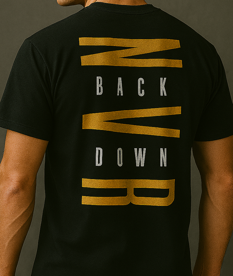 NVR BACK DOWN - Bold Graphic Tee (Black)
