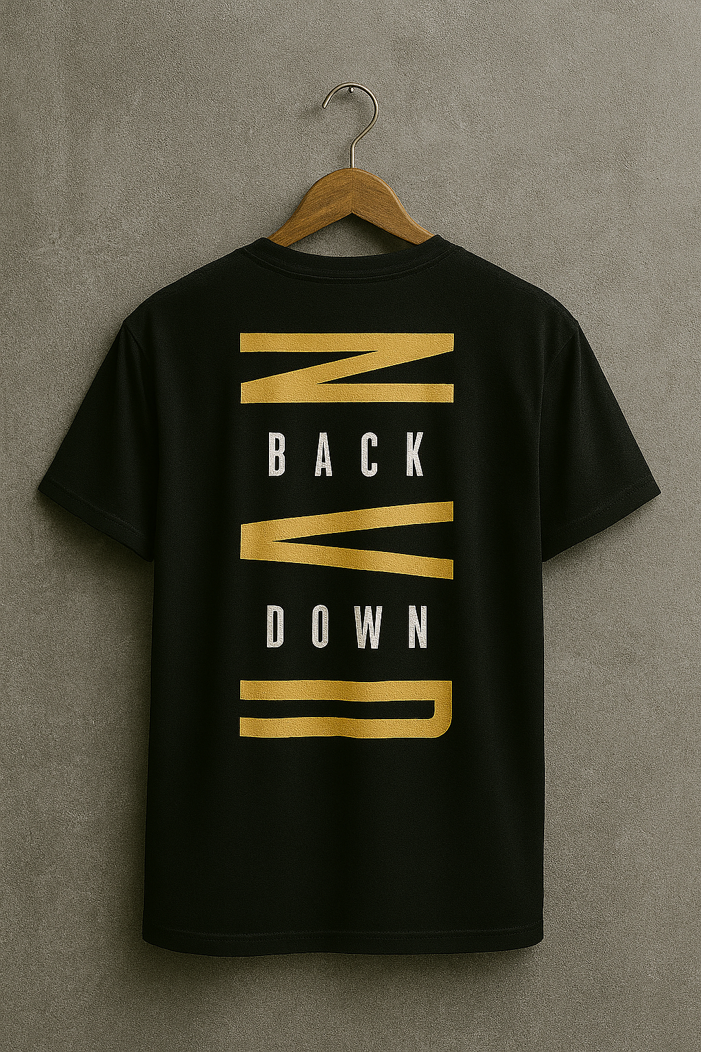 NVR BACK DOWN - Bold Graphic Tee (Black)